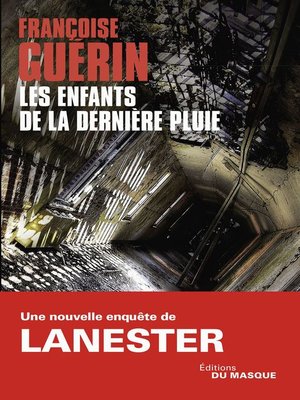 cover image of Les enfants de la dernière pluie